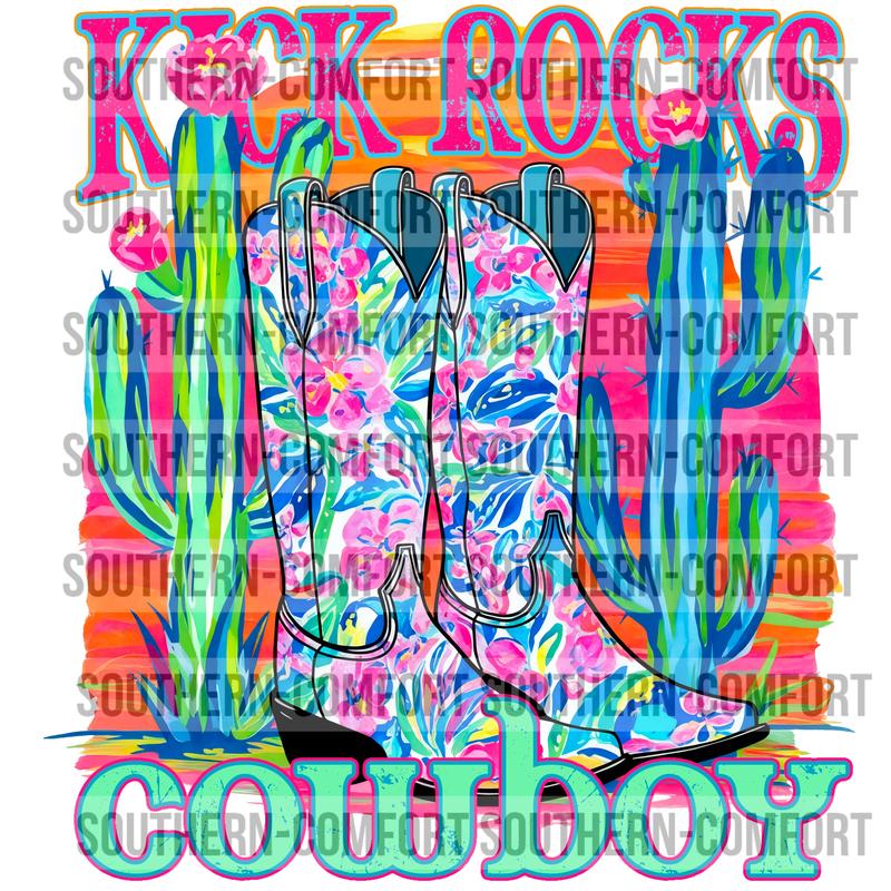 Kick Rocks Cowboy |PNG|